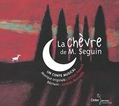 La Chèvre de monsieur Seguin (CD)
