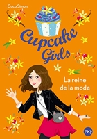 Cupcake Girls Tome 2 - La Reine De La Mode