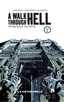 A Walk Through Hell - Tome 2 - Tome 2