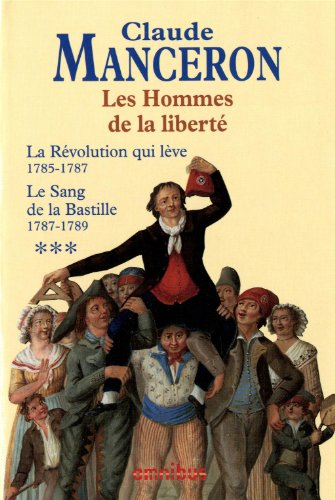 Claude manceron les discount hommes de la liberté