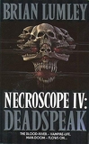Deadspeak (Necroscope, Book 4) Deadspeak No. 4 by Brian Lumley(2011-07-04) - HarperVoyager - 04/07/2011