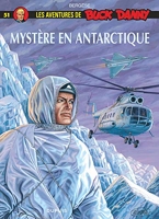 Buck Danny, tome 51 - Mystère en Antarctique