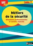 Bac Pro Métiers de la sécurité Tome 2 by Marie-Noëlle Jubeau (2016-04-19) - Nathan - 19/04/2016