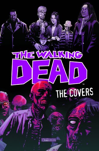 The Walking Dead - The Covers Volume 1 de Robert Kirkman