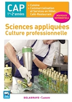 Sciences appliquées - Culture professionnelle CAP Cuisine et CSHCR (2017) - Pochette élève - 1re Et 2e Années
