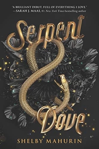 Serpent & Dove de Shelby Mahurin