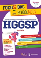 FOCUS BAC HGGSP Spécialité Première - Décroche ton Bac avec SchoolMouv !