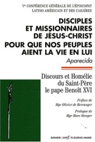 Disciples et missionnaires de Jésus-Christ pour que nos peuples aient la vie en lui
