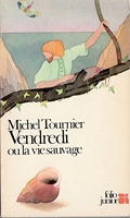 Vendredi ou la vie sauvage - Gallimard - 1978