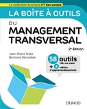 La Boîte À Outils Du Management Transversal - 2ed.