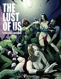 The Lust of us (Canicule) - Format Kindle - 9,99 €