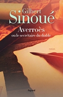 Averroès ou le secrétaire du diable (Littérature Française) - Format Kindle - 8,49 €