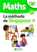 Méthode de Singapour CM1 (2021) Fichier de l'élève 2