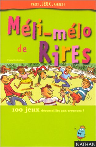 couverture de : M&eacute;li-m&eacute;lo de rires