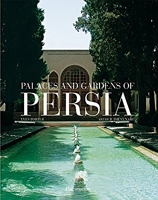 Palaces And Gardens Of Persia