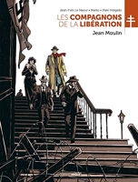 Les Compagnons de la Libération - Jean Moulin