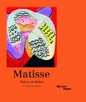 Matisse - Paires Et Séries