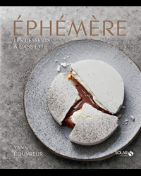 Éphémère – Les desserts à l'assiette de Yann Couvreur