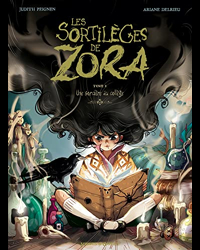 Les Sortilèges de Zora - Tome 01