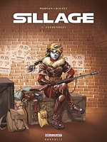 Sillage, tome 3 - Engrenages