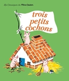 Les Trois Petits Cochons by Paul FranÃ§ois (1999-11-25) - Père Castor Flammarion - 25/11/1999
