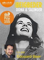 Oona et Salinger - Livre audio 1 CD MP3 - Avec la participation de l'auteur