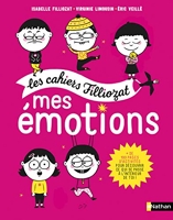 Mes Émotions - Les cahiers Filliozat