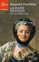 La Dame de pique - Suivi de Doubrovsky