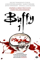 Buffy Tome 1 - La Moisson - La Pluie D'halloween - La Lune Des Coyotes - Sale Affaire (Inédit)
