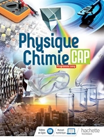 Physique-Chimie CAP - Livre élève - Éd. 2019