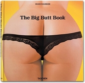 The Big butt book - The Dawning of the Age of Ass