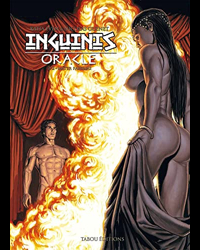 Inguinis Oracle, Tome 2