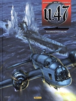 U-47 - Tome 9 - Chasser en meute (Doc)