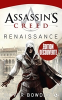 Assassin's Creed Tome 1 - Renaissance - Bragelonne - 19/01/2012