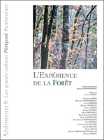 L'expérience de la forêt