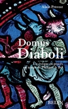 Domus Diaboli - Un évêque en procès au temps de Philippe le Bel