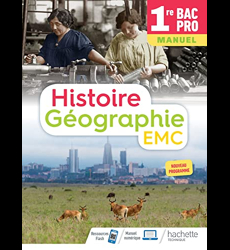 Histoire-Géographie-EMC 1re Bac Pro