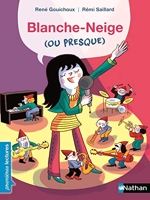 Blanche-Neige (Ou Presque) Premières Lectures CP Niveau 2 - Dès 6 ans