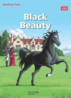 Reading Time CE2 - Black Beauty - Livre élève - Ed. 2014