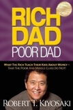 Rich Dad Poor Dad - What The Rich Teach Their Kids About Money - That The Poor And Middle Class Do Not! by Kiyosaki, Robert T. unknown edition [Paperback(2011)]