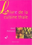 Le Livre de la cuisine thaïe