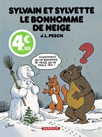 Sylvain et Sylvette - Tome 12 - Le Bonhomme de neige / Edition spéciale (Indispensables 2022)
