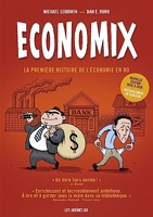 Economix en couleurs 6e édition - La première histoire de l'économie en BD