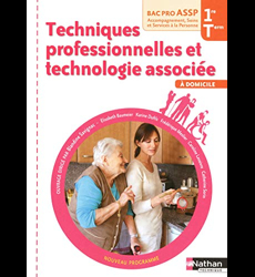 Techniques Professionelles Et Technologie Associée À Domicile Bac Pro Assp 1e Et Tle