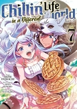 Chillin' Life in a Different World - Tome 7
