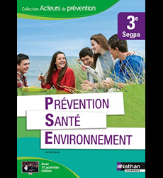 Prévention Santé Environnement 3e SEGPA