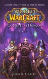 World of Warcraft - La Nuit du dragon (NED) - Panini - 07/11/2018