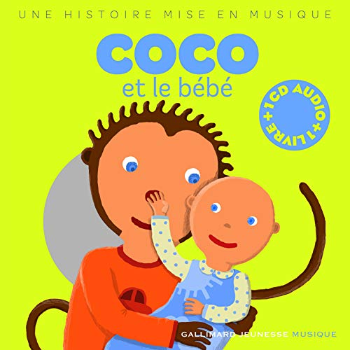 Coco Et Le Bebe Un Livre Un Cd Audio De 2 A 5 Ans Paule Du Bouchet Les Prix D Occasion Ou Neuf