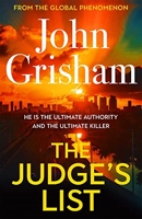 The Judge's List - John Grisham’s latest breathtaking bestseller