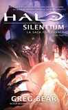 La Saga Forerunner, Tome 3 - Halo Silentium